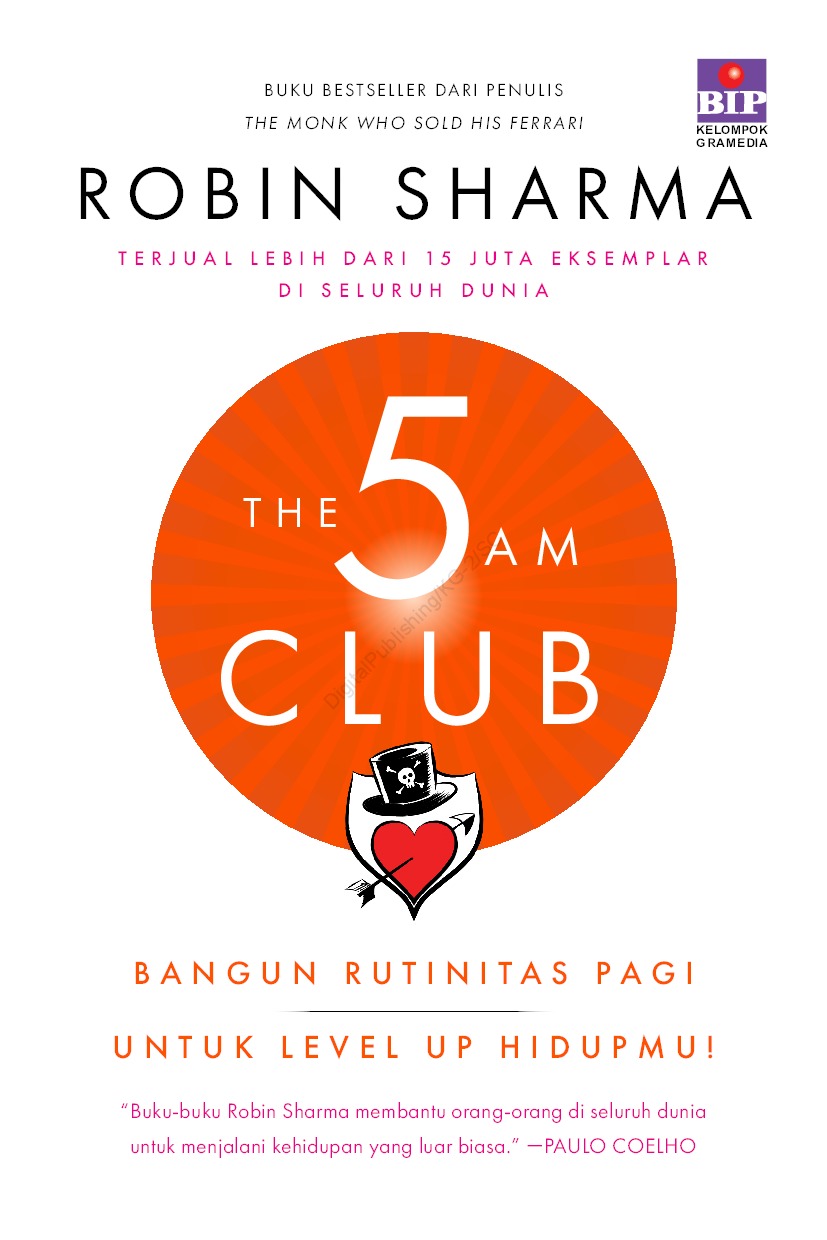 Five AM club, the: bangun rutinitas pagi untuk level up hidupmu!